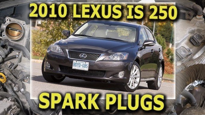 best spark plugs for lexus is250