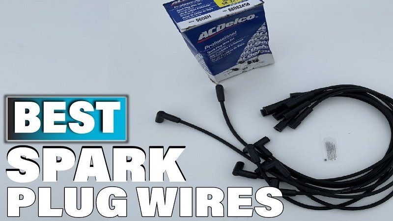 best spark plugs wires