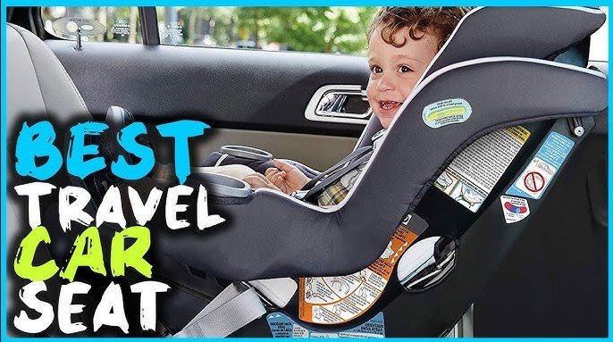 best travel car seats for 18 month old